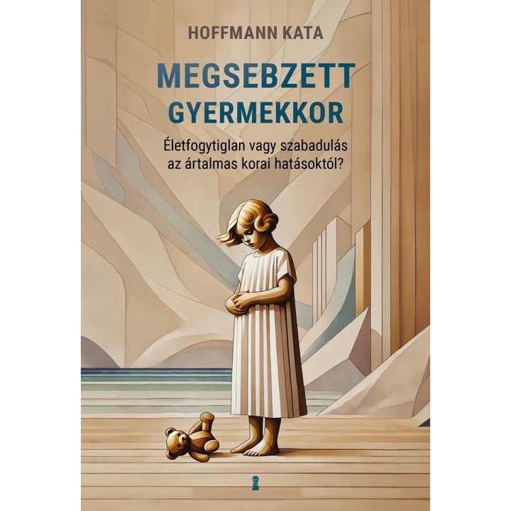 Hoffmann Kata; Megsebzett gyermekkor