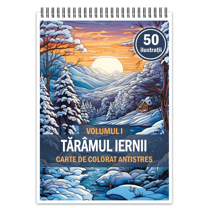 Антистрес книга за оцветяване, 50 илюстрации Winterland - том I, 106 стр., формат: A5, издателство Cadouri Legendare