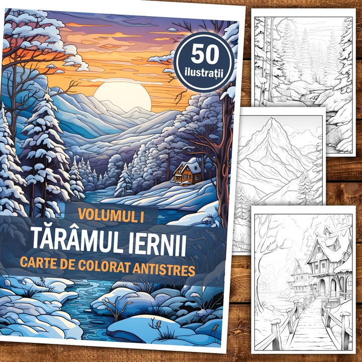 Carte de colorat antistres, 50 de ilustratii Taramul Iernii - Volumul I, 106 pagini, Format: A5, Editura Cadouri Legendare