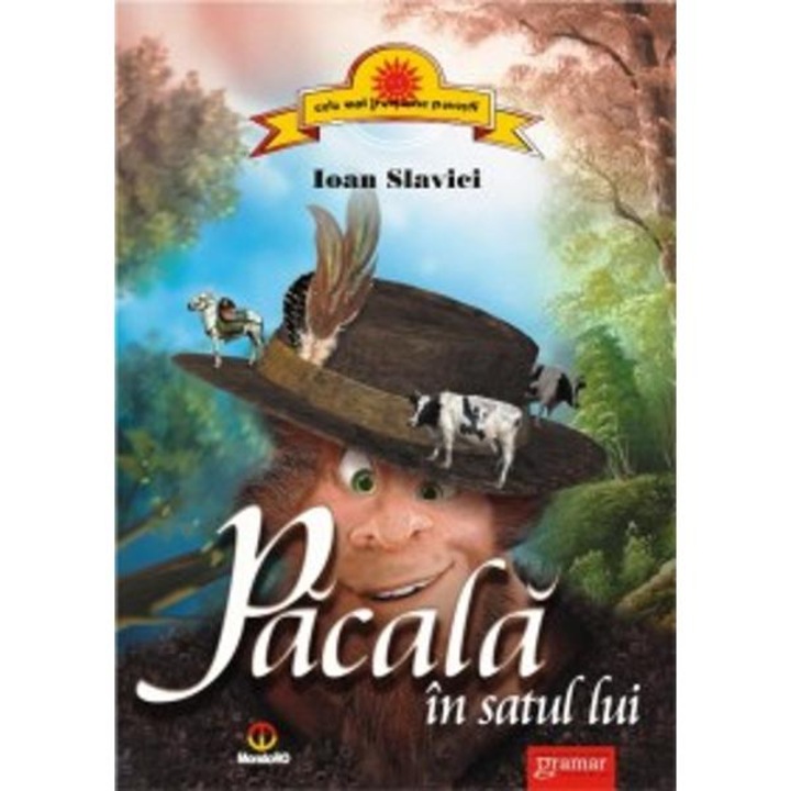 Pacala In Satul Lui - Ioan Slavici