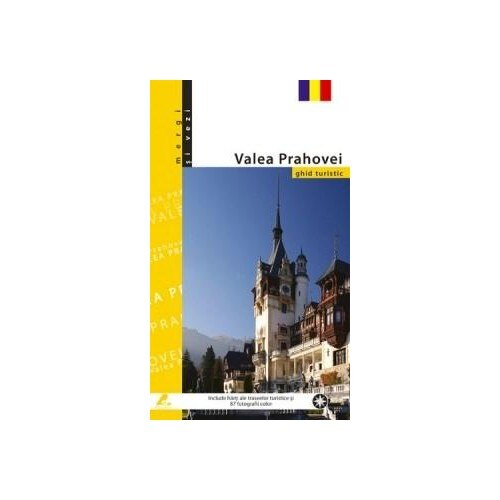 Ghid turistic - Valea Prahovei - Florin Andreescu, Mariana Pascaru