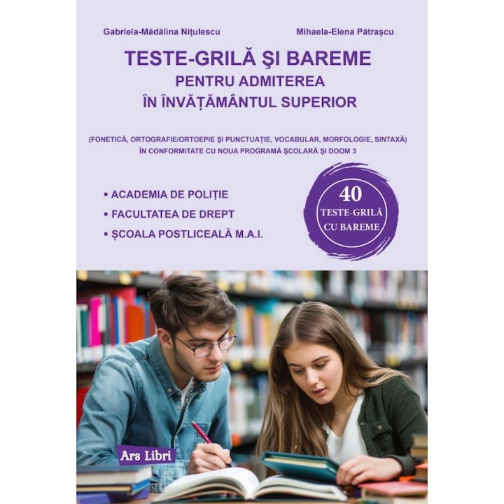 Teste-grila si bareme pentru admiterea in invatamantul superior, Mihaela-Elena Patrascu