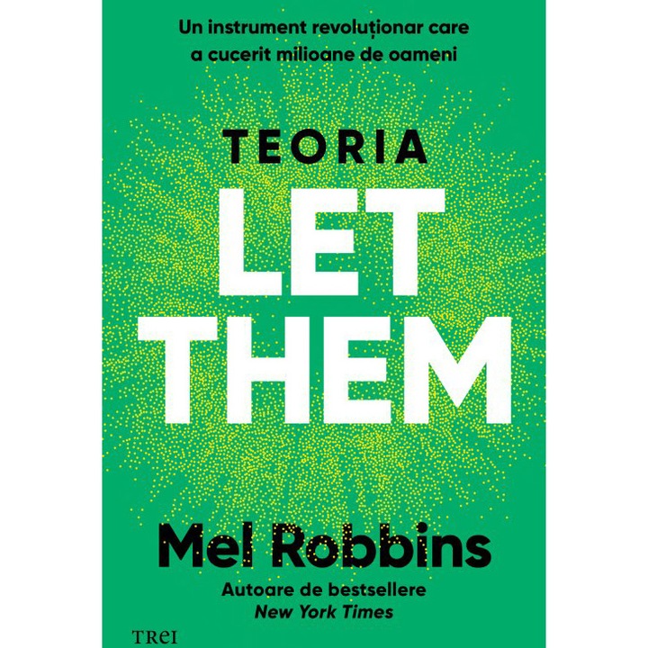 Teoria Let Them, Mel Robbins