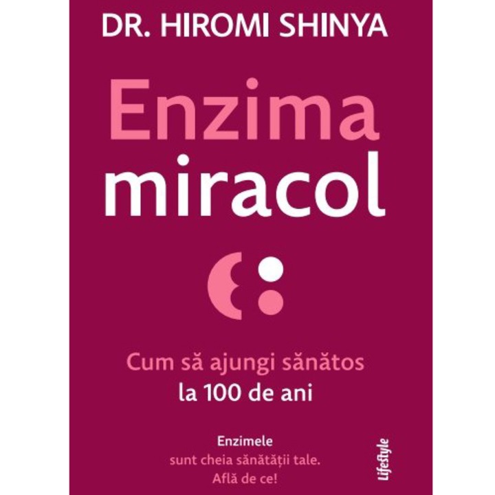 Enzima miracol, Dr. Hiromi Shinya