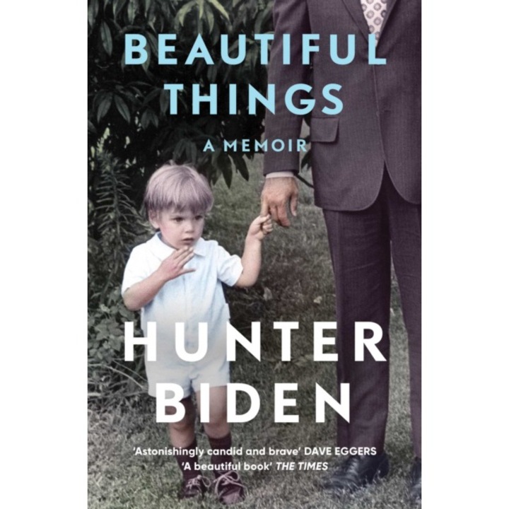 Beautiful Things - Hunter Biden