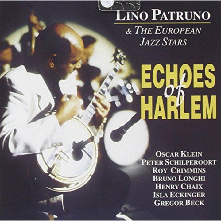 Lino Patruno & The European Jazz Stars: Echoes of Harlem [CD]