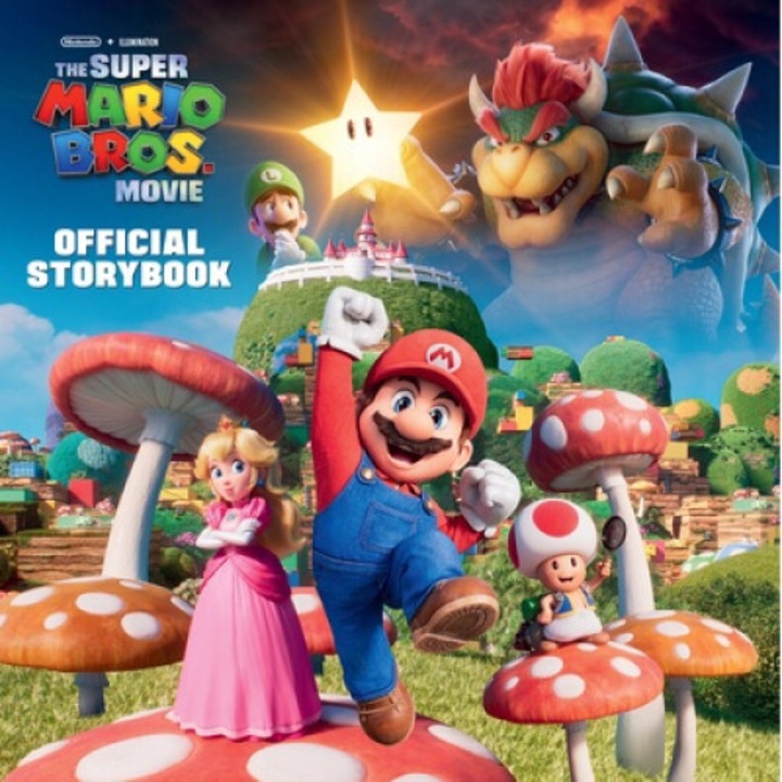 Nintendo(r) And Illumination Present The Super Mario Bros. Movie Official Storybook - Michael Moccio