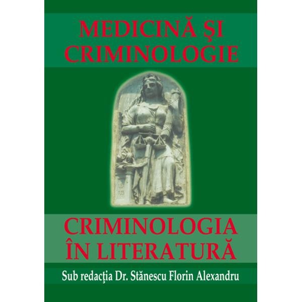 Medicina si criminologie - Stanescu Florin Alexandru