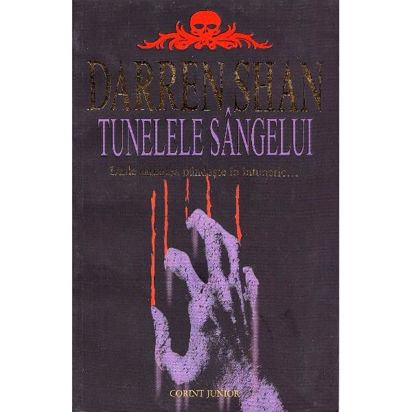 Tunelele sangelui - Darren Shan