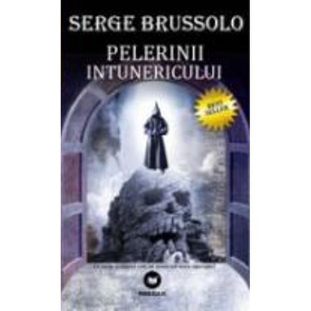 Pelerinii Intunericului Serge Brussolo Emag Ro