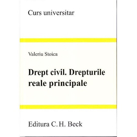 Drept Civil Drepturile Reale Principale Valeriu Stoica Emag Ro