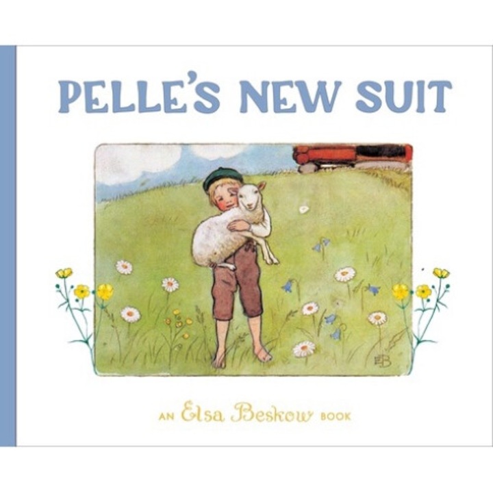 Pelle's New Suit - Elsa Beskow