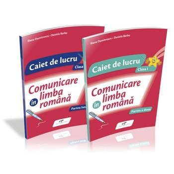 Comunicare in limba romana. Set Caiete de lucru. Clasa I. Dupa manualul Cdpress - Iliana Dumitrescu Comunicare in limba romana. Set Caiete de lucru. Clasa I. Dupa manualul Cdpress - Iliana Dumitrescu