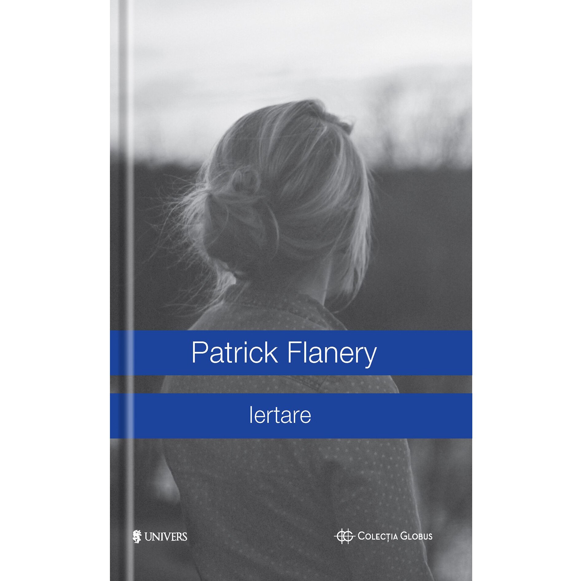 Iertare - Patrick Flanery