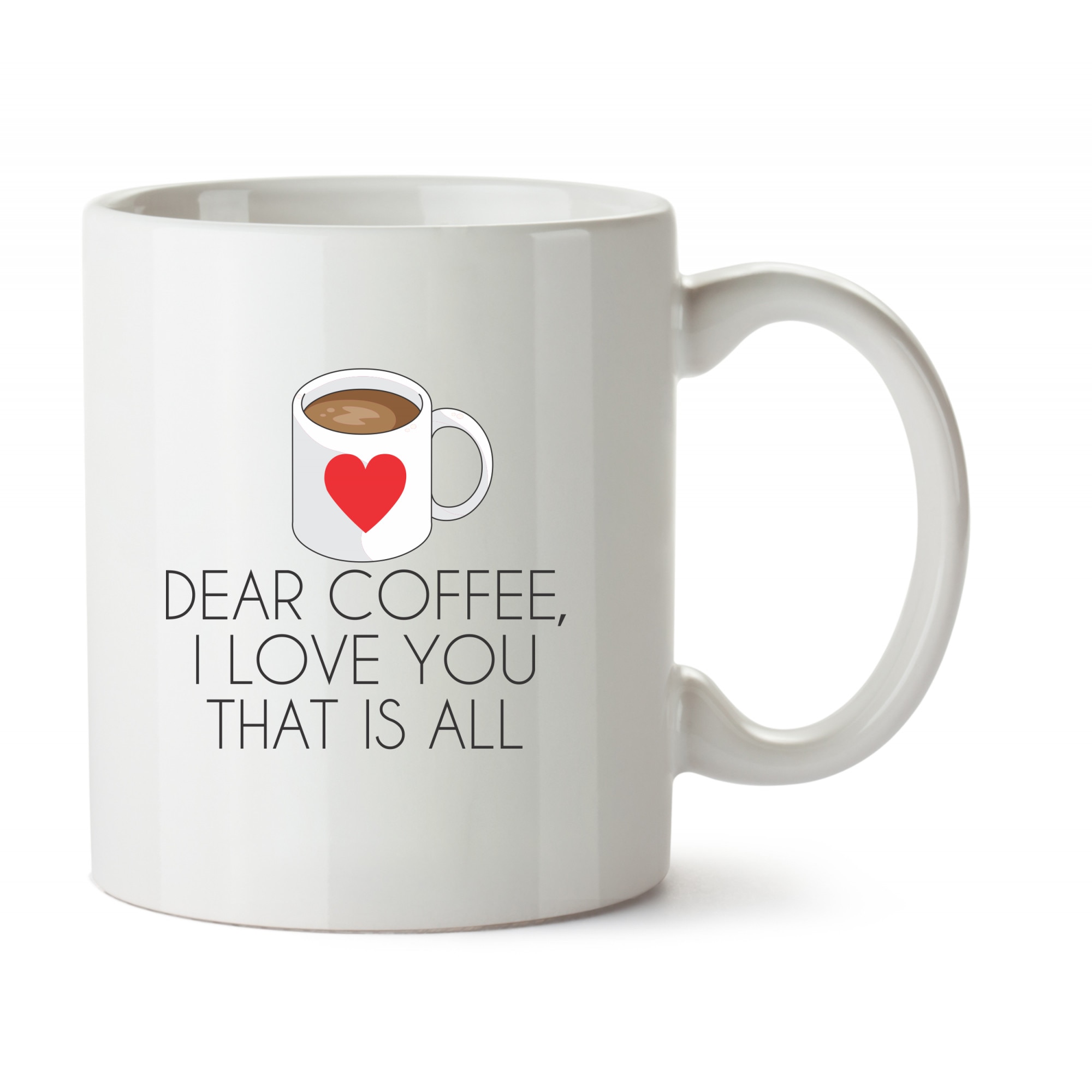 Cana Personalizata Dear Coffee I Love You