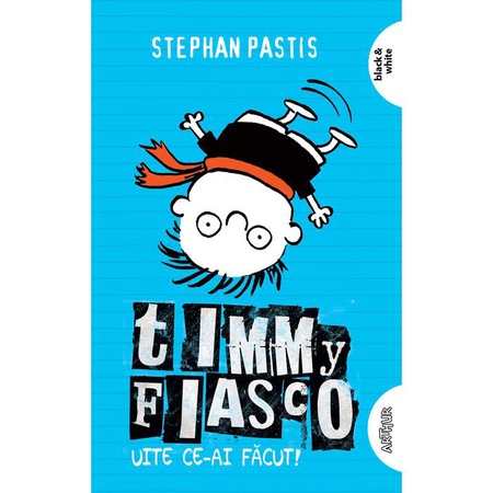 Timmy Fiasco Vol 2 Stephan Pastis Emag Ro