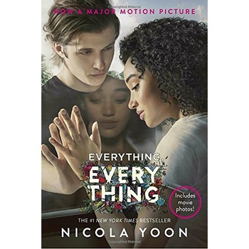 Everything, Everything - Nicola Yoon Everything, Everything - Nicola Yoon