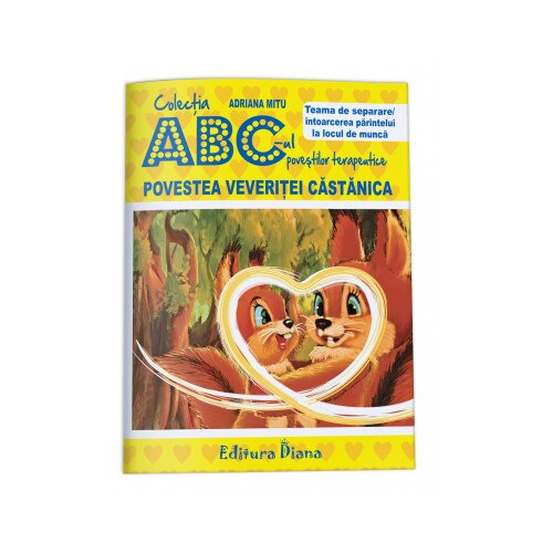 Povestea Veveritei Castanica - Adriana Mitu