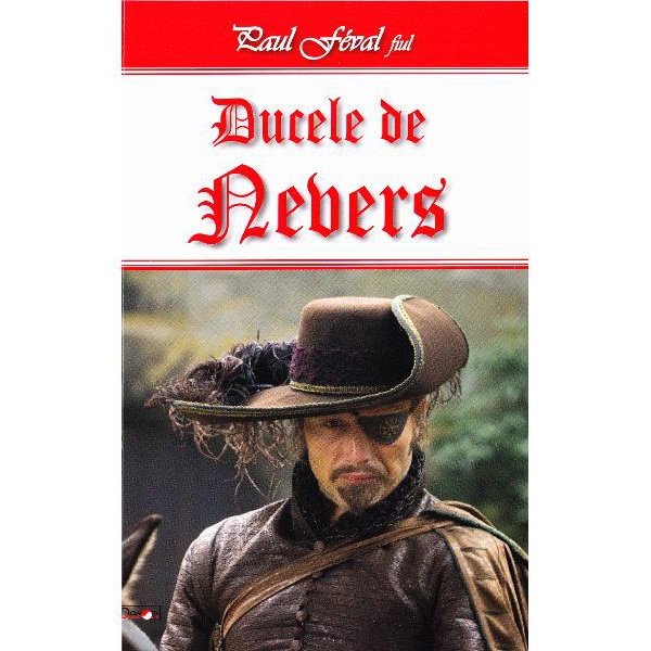 Ducele de Nevers - Paul Feval