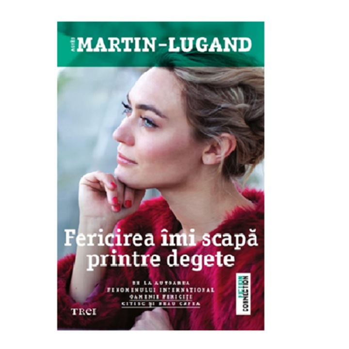 Agnes Martin-Lugand - Fericirea imi scapa printre degete, romány nyelvű (Román nyelvű kiadás)