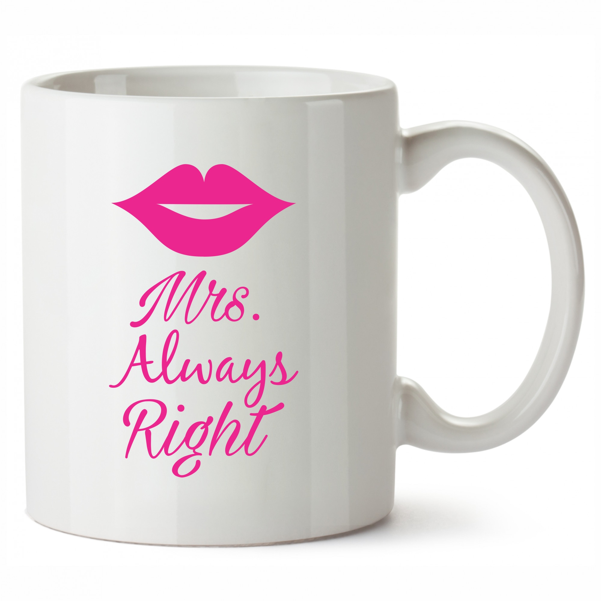 Cana personalizata Mrs Always Right