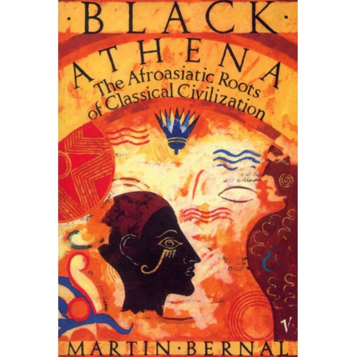 Black Athena - Martin Bernal