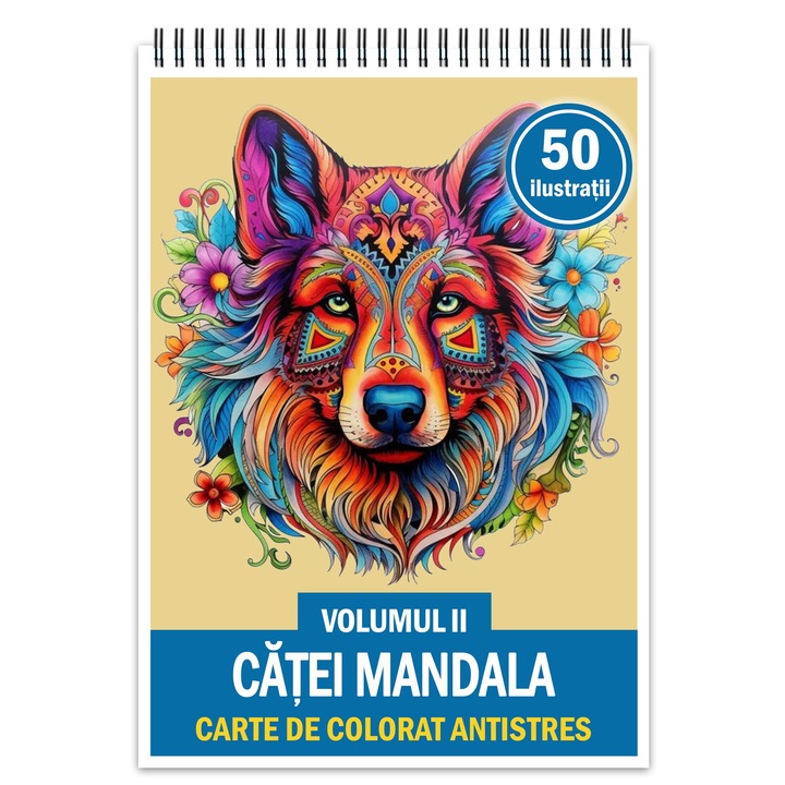 Carte de colorat antistres, 50 de ilustratii Catei Mandala - Volumul II, 106 pagini, Format: A4, Editura Cadouri Legendare