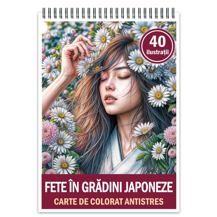 Carte de colorat antistres, 40 de ilustratii Fete in gradini japoneze, 86 pagini, Format: A4, Editura Cadouri Legendare