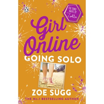 Girl Online - Going Solo - Zoella Sugg Girl Online - Going Solo - Zoella Sugg