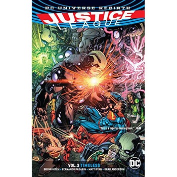 Justice League TP Vol 3 Rebirth - Bryan Hitch Justice League TP Vol 3 Rebirth - Bryan Hitch