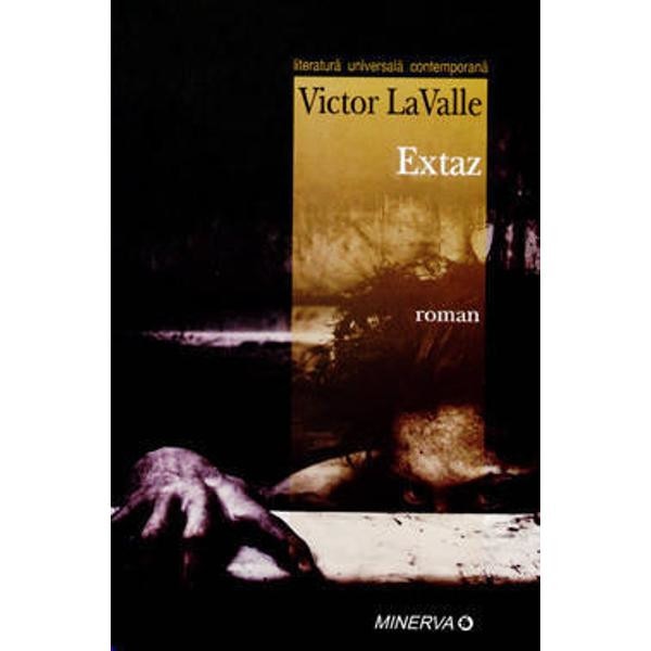 Extaz - Victor Lavalle