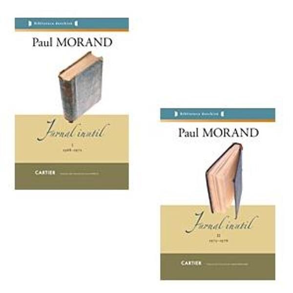 Jurnal inutil I+II - Paul Morand