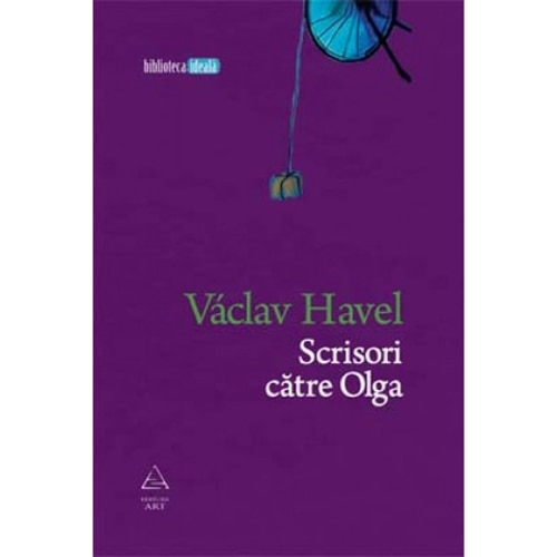 Scrisori catre Olga - Vaclav Havel