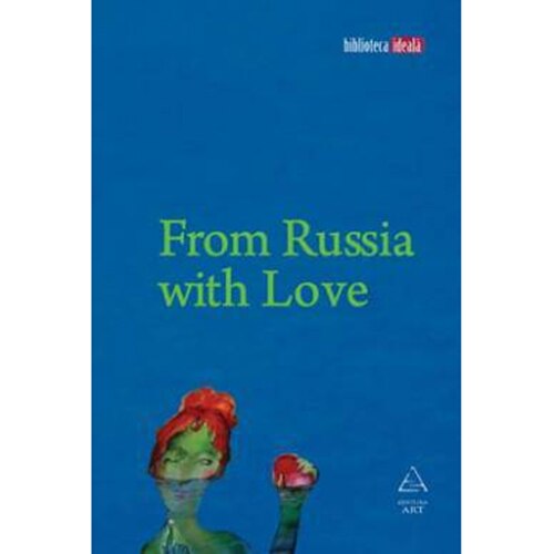 From Russia with Love - Galina Dursthoff