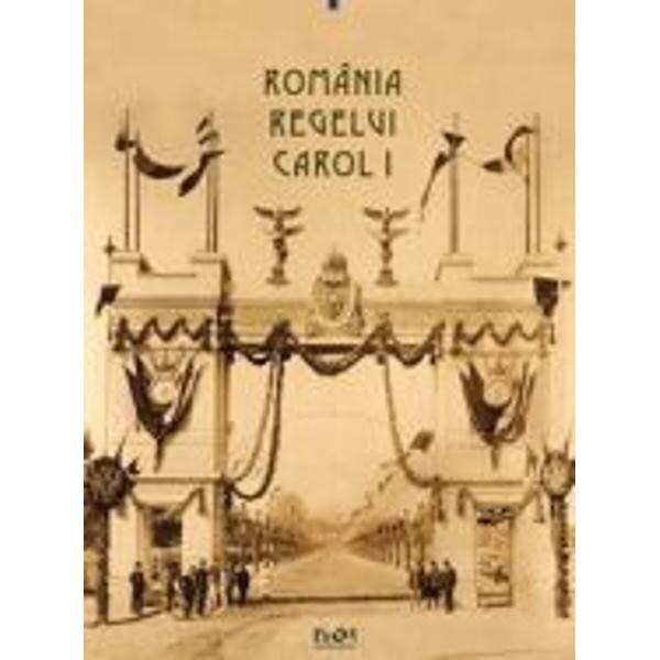Romania regelui Carol I