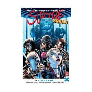 Suicide Squad TP Vol 1 The Black Vault (Rebirth) - Rob Williams Suicide Squad TP Vol 1 The Black Vault (Rebirth) - Rob Williams
