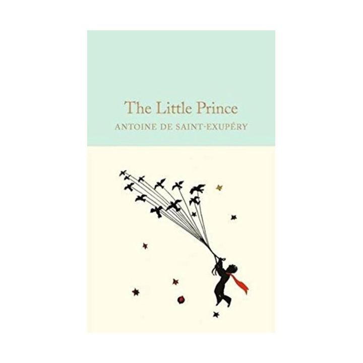 The Little Prince - Antoine De Saint-Exupery
