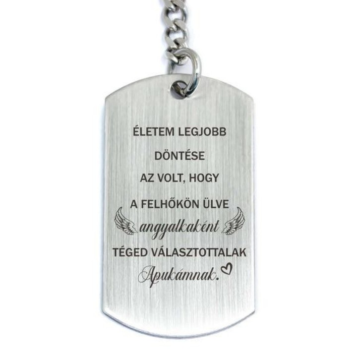 Téged választottalak Apukámnak acél medálos kulcstartó