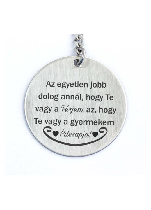 Te vagy a Férjem és Apa acél medálos kulcstartó
