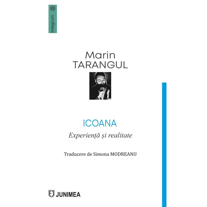 Icoana. Experienta si realitate - Marin Tarangul