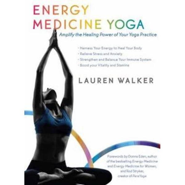 Energy Medicine Yoga