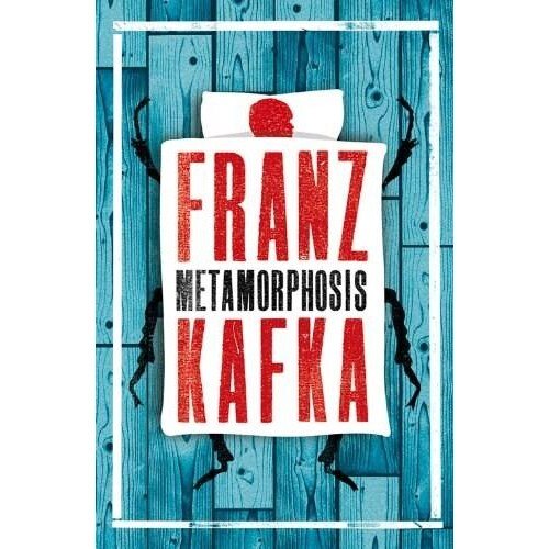The Metamorphosis and Other Stories - Franz Kafka