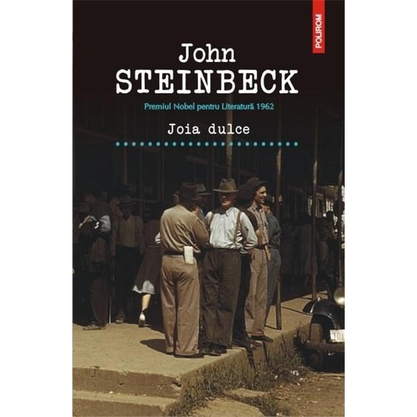 Joia dulce - John Steinbeck