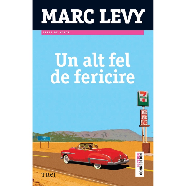 Un altfel de fericire - Marc Levy