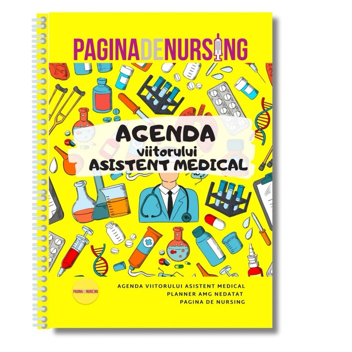 Agenda viitorului Asistent Medical (Nursing Planner nedatat)