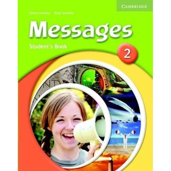 Messages. Level 2 Student's Book - Diana Goodey, Noel Goodey Messages. Level 2 Student's Book - Diana Goodey, Noel Goodey