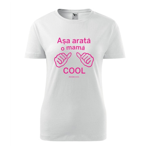 Tricou personalizat Asa Arata O Mama Cool marime XL