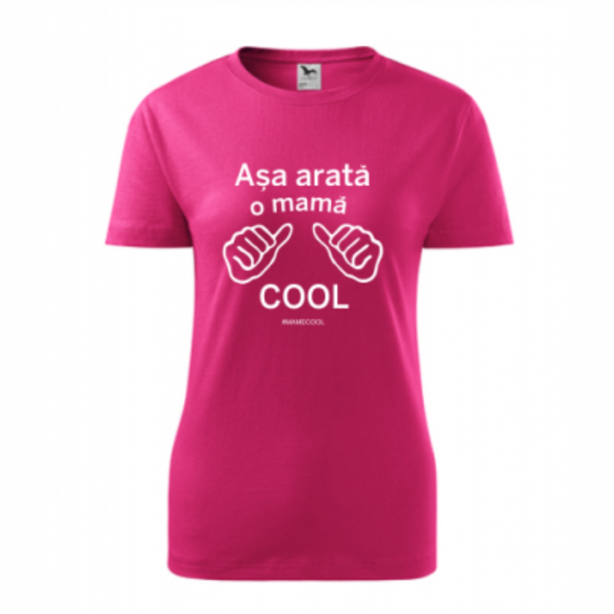 Tricou personalizat Asa Arata O Mama Cool roz marime M