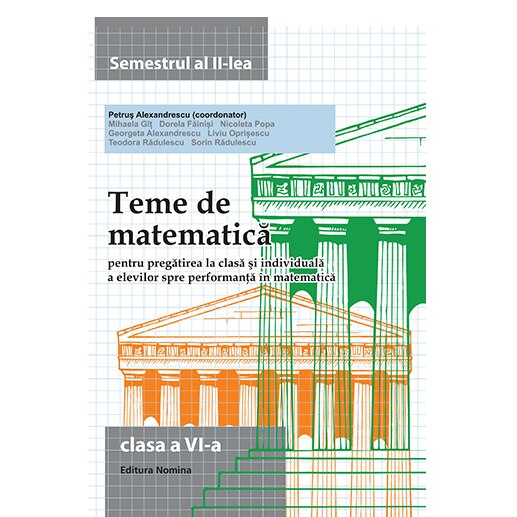 Teme de matematica. Clasa a VI-a (semestrul II) - Petrus Alexandrescu