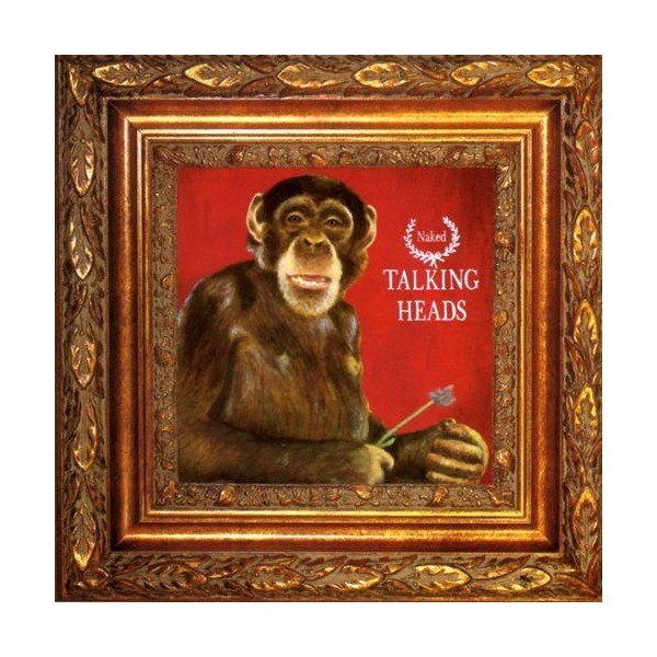 Talking Heads - Naked
